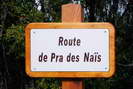 Vallouise - Nouvelle plaque de rue - Route de Pra des Naïs (prononcer Nayes)
